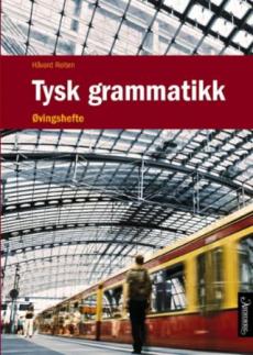 Tysk grammatikk : øvingshefte