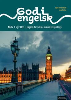 God i engelsk : modul 1 og 2 FOV : engelsk for voksne minoritetsspråklige