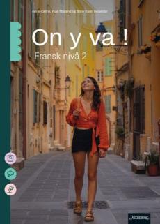 On y va ! : fransk nivå 2