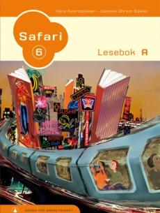 Safari 6 : lesebok A : norsk for barnesteget