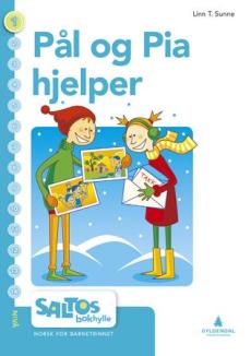 Pål og Pia hjelper : nivå 1-2 : norsk for barnetrinnet