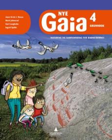 Nye Gaia 4 : Grunnbok : naturfag og samfunnsfag for barnetrinnet