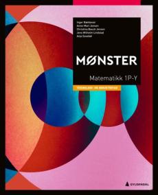 Mønster : Matematikk 1P-Y : Teknologi- og industrifag