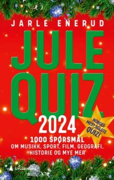 Julequiz 2024 : 1000 spørsmål om musikk, sport, film, geografi, historie og mye mer