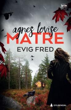 Evig fred : kriminalroman