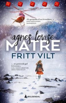 Fritt vilt : kriminalroman