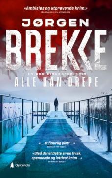 Alle kan drepe : kriminalroman