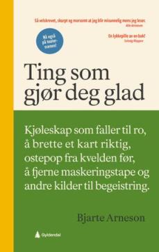 Ting som gjør deg glad