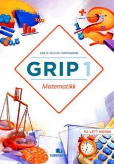 Grip 1 : Matematikk