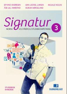 Signatur 3 : Studiebok : norsk vg3 påbygging/studiekompetanse