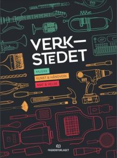 Verkstedet : praktisk-estetiske fag