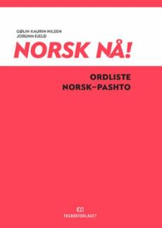 Norsk nå! : ordliste norsk-pashto