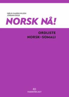 Norsk nå! : ordliste norsk-somali