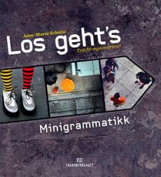 Los geht's : minigrammatikk