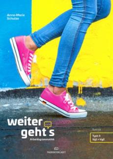 Weiter geht's : Arbeidsgrammatikk : tysk II, vg1 og vg2