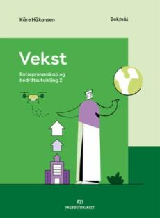 Vekst : entreprenørskap og bedriftsutvikling 2