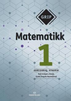 Grip matematikk 1 : Arbeidsbok