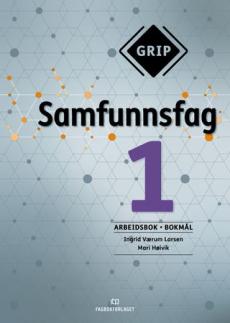 Grip 1 : Samfunnsfag : Arbeidsbok