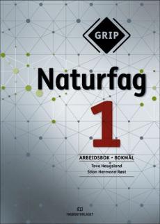 Grip 1 : Naturfag : Arbeidsbok