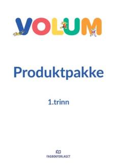 Volum trinnpakke 1 : alle elevbøker og nettressurs på 1. trinn