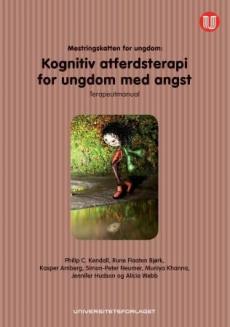 Mestringskatten for ungdom : terapeutmanual : kognitiv atferdsterapi for ungdom med angst