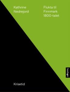Flukta til Finnmark : 1800-talet