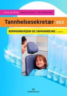 Kommunikasjon og samhandling : tannhelsesekretær vg3