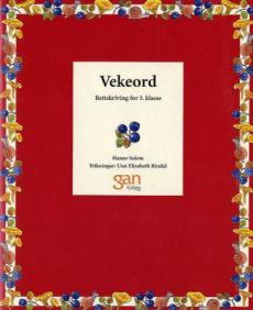 Vekeord 3 : rettskriving