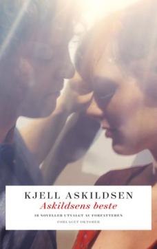 Askildsens beste : 18 noveller utvalgt av forfatteren