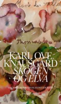 Skogen og elva : om Anselm Kiefer og kunsten hans
