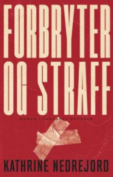 Forbryter og straff : roman