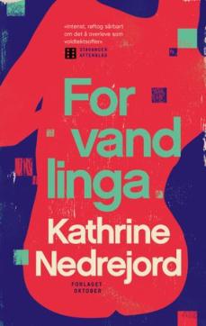 Forvandlinga : roman