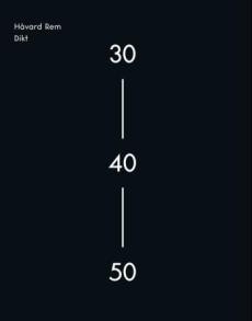 30, 40, 50 : dikt