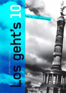 Los geht's 10 : Arbeitsbuch : tysk for ungdomstrinnet