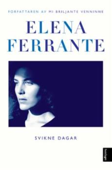 Svikne dagar : roman
