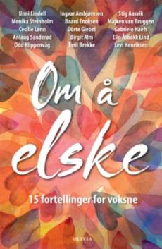 Om å elske : 15 fortellinger for voksne