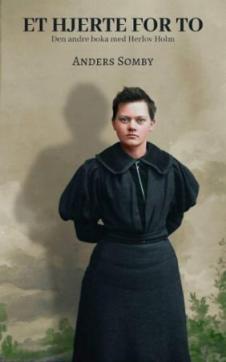 Et hjerte for to : den andre boka med Herlov Holm