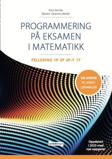 Programmering på eksamen i matematikk : fellesfag 1P 2P 2P-Y 1T