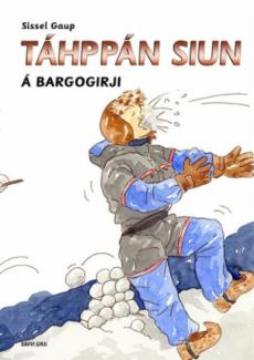 Táhppán siun : Á bargogirji