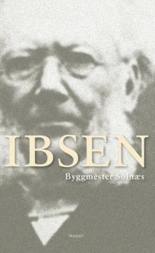 Bygmester Solness : skuespil i tre akter