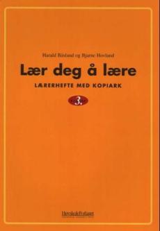 Lær deg å lære 3 : lærerhefte med kopiark