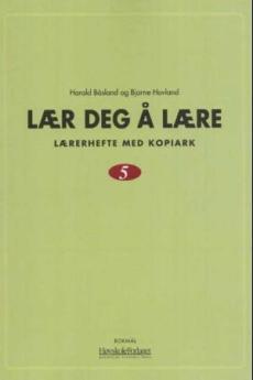Lær deg å lære 5 : lærerhefte med kopiark
