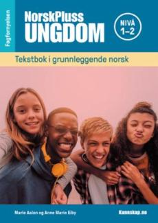 NorskPluss ungdom : Tekstbok nivå 1 og nivå 2