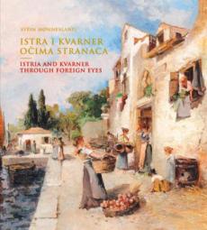 Istra i Kvarner očima stranaca