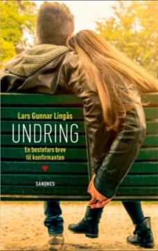 Undring : en bestefars brev til konfirmanten