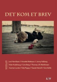 Det kom et brev : noveller