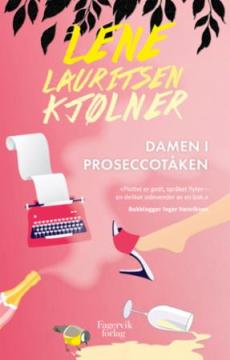 Damen i proseccotåken : en kriminalroman