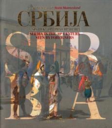 Serbia in the 19th century : seen by foreigners
