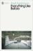 Everything like before : stories