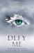 Defy me